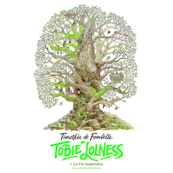 Tobie Lolness Tome 1 : la vie suspendue