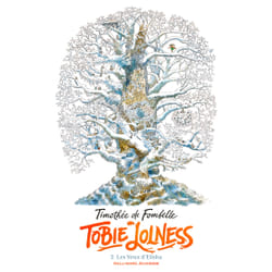 Tobie Lolness Tome 2 : Les yeux d'Elisha
