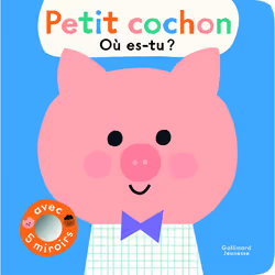 ISBN Petit cochon, où es-tu ?, Français, 10 pages