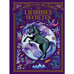 ISBN Les licornes secrètes, Français, 128 pages