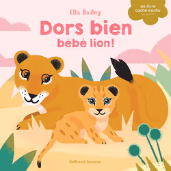 ISBN Dors bien, bébé lion !, Français, 10 pages