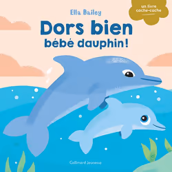 ISBN Dors bien, bébé dauphin !, Français, 10 pages