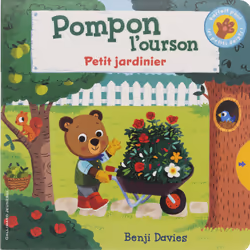 ISBN Pompon l'ourson : Petit jardinier, Français, 10 pages