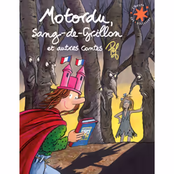 ISBN Motordu, Sang-de-Grillon et autres contes, Français, 32 pages