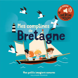 Mes comptines de Bretagne : Des sons à écouter, des images à regarder