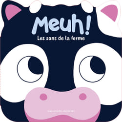 Meuh : Les sons de la ferme - Huit sons + une comptine