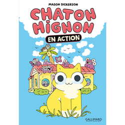 Chaton mignon Tome 1 : En action