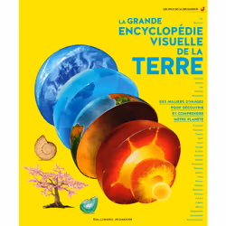 ISBN La grande encyclopédie visuelle de la Terre, Français, 256 pages