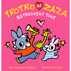 ISBN Trotro et Zaza retrouvent tout, Français, 24 pages
