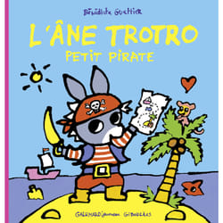 L'âne Trotro petit pirate