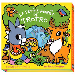 ISBN La petite forêt de Trotro, Français, 4 pages