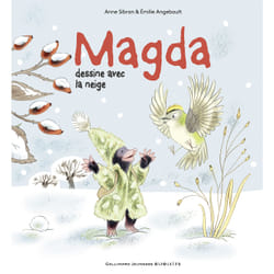 Magda Tome 5 : dessine avec la neige