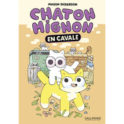 Chaton mignon Tome 2 : En cavale