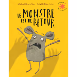 ISBN Le monstre est de retour, Français, 32 pages