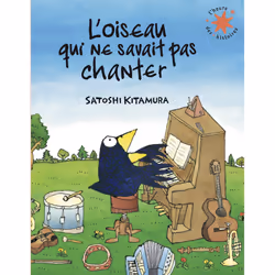 ISBN L'oiseau qui ne savait pas chanter, Français, 40 pages
