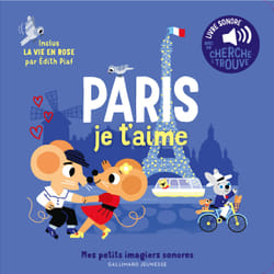 Paris je t'aime : Des sons à écouter, des images à regarder