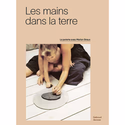 ISBN Les mains dans la terre, Français, 72 pages