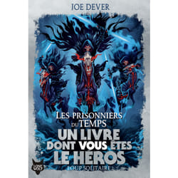 Loup solitaire Tome 11 : Les prisonniers du temps