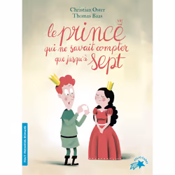 ISBN Le prince qui ne savait compter que jusqu'à sept, Français, 32 pages