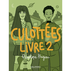 Culottées - des femmes qui ne font que ce qu'elles veulent Tome 2