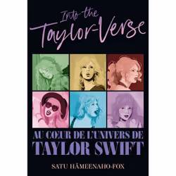 ISBN Into the Taylor-Verse, Français, 312 pages