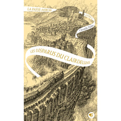 La Passe-miroir Tome 2 : Les disparus du Clairdelune