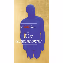 ISBN L’ABCdaire de l’art contemporain, 120 pages
