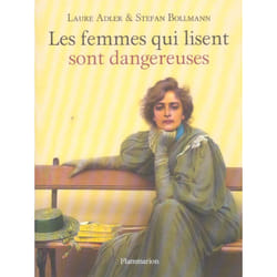 Les femmes qui lisent sont dangereuses