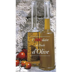 L'ABCdaire de l'huile d'olive