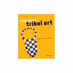 ISBN Talk About Tribal Art, Art &amp; design, Anglais, Livre broché, 256 pages
