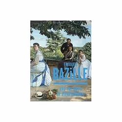 ISBN Frederic Bazille and the Birth of Impressionism, Art &amp; design, Anglais, Couverture rigide, 334 pages