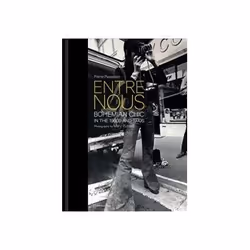 ISBN Entre Nous: Bohemian Chic in the 1960s and 1970s, Photographie, Anglais, Couverture rigide, 88 pages