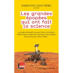 Les grandes épopées qui ont fait la science