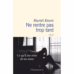 ISBN Ne rentre pas trop tard, 272 pages