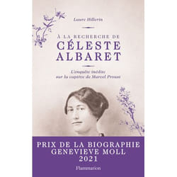 À la recherche de Céleste Albaret - L'enquête inédite sur la captive de Marcel Proust (Grand format)