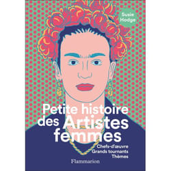 Petite histoire des Artistes femmes