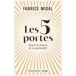 Les 5 portes - Trouve le chemin de ta spiritualité (Broché)