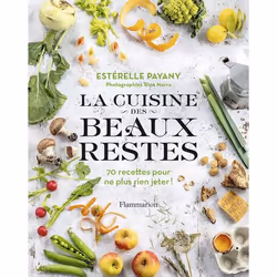 ISBN La cuisine des beaux restes, Livre broché, 176 pages