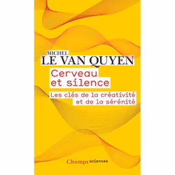 ISBN Cerveau et silence, 256 pages