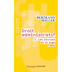 Droit administratif - vol01 - les sources et le juge