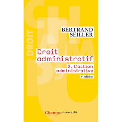 Droit administratif (Tome 2-L'action administrative)