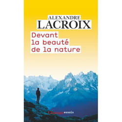 Devant la beauté de la nature