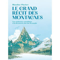 Le Grand récit des montagnes