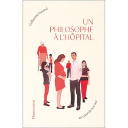 Un philosophe à l'hôpital