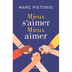 ISBN Mieux s’aimer, mieux aimer, 256 pages
