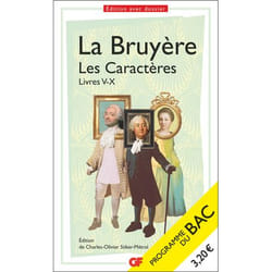 LES CARACTERES. LIVRES V - X, La Bruyère