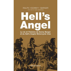 Hell's Angel - La vie et l'histoire de Sonny Barger et du Hell's Angels Motorcycle Club (Broché)