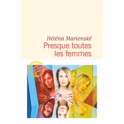 ISBN Presque toutes les femmes, 464 pages