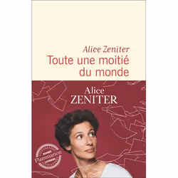 ISBN Toute une moitié du monde, Littérature, Livre broché, 240 pages