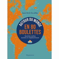 ISBN Autour du monde en 80 boulettes, Couverture rigide, 304 pages
